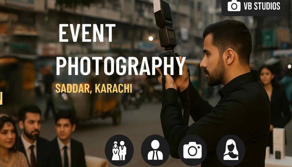 Professional Event Photography Services in Saddar Karachi